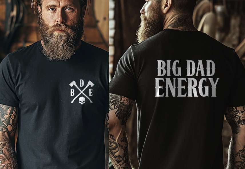 Big dad energy - Scarlett's Riverside Boutique