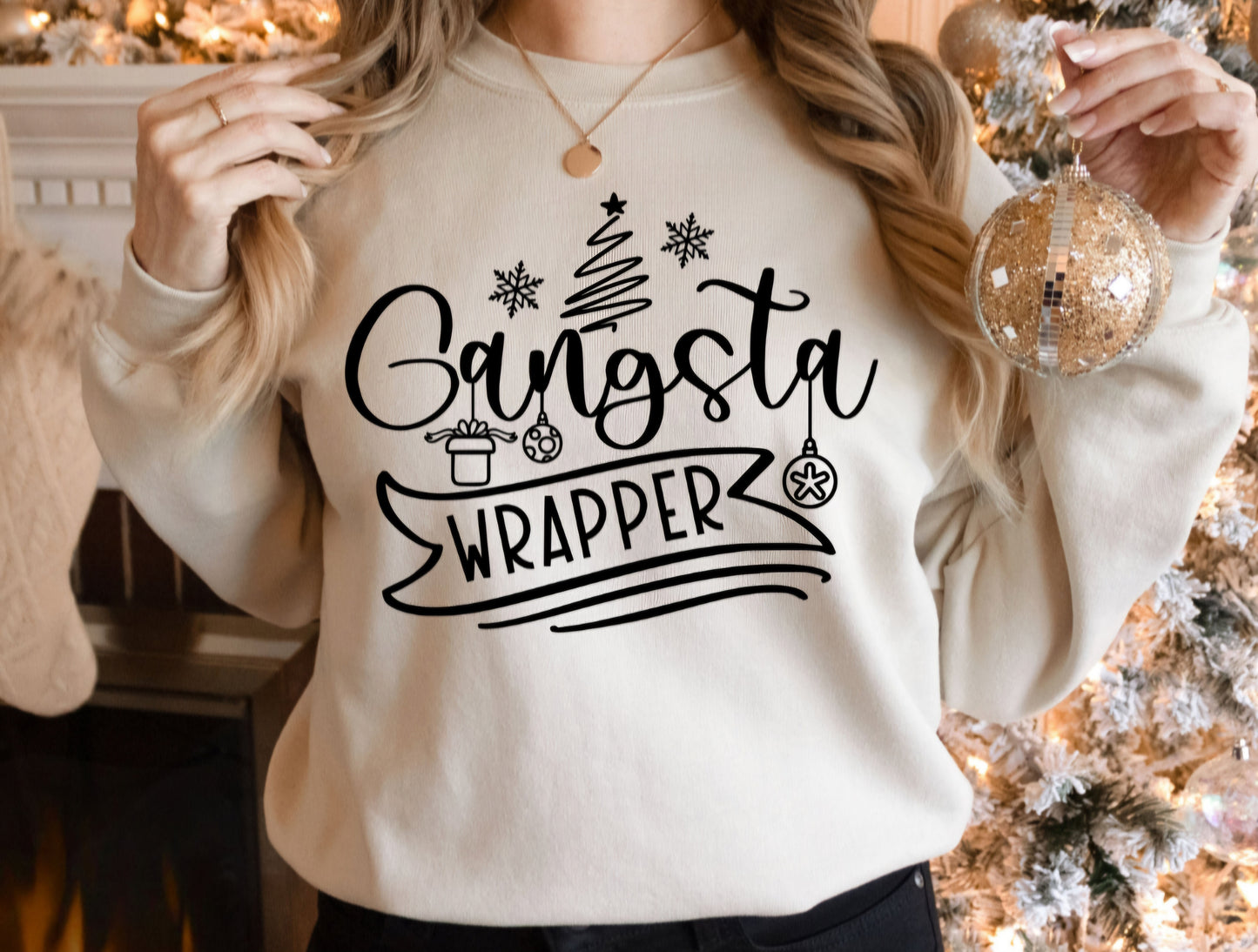 Gangsta Wrapper Sweatshirt - Scarlett's Riverside Boutique
