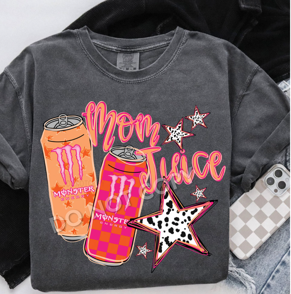 Mom juice monster t shirt