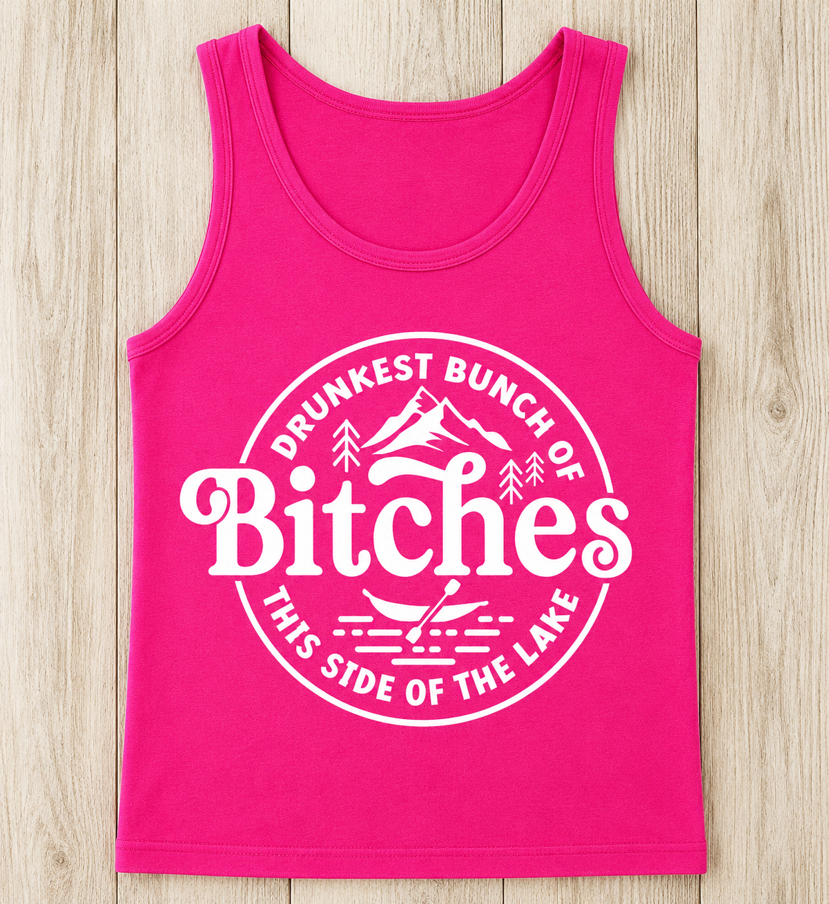 Lake tank top, hot pink, drunk bitches