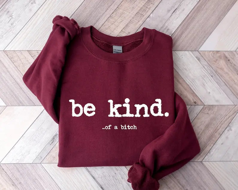 Kind of a bitch - Scarlett's Riverside Boutique