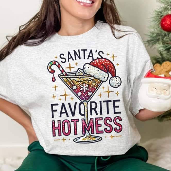 Santas favorite hot mess sweatshirt