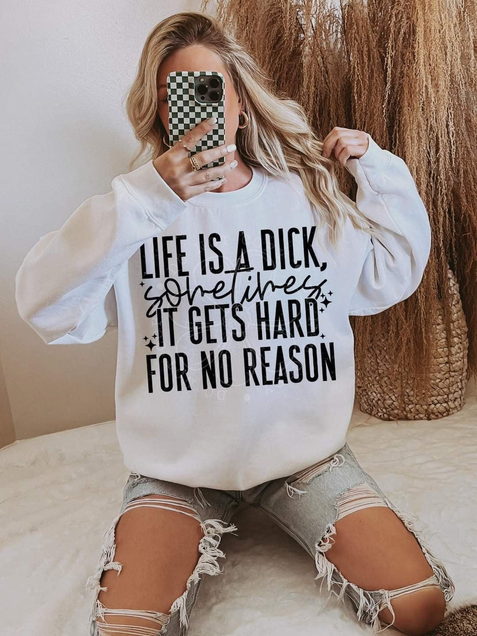 Life's a d**ck