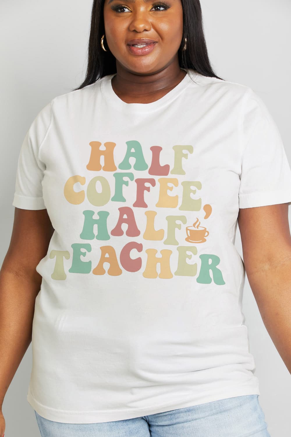 Simply Love Full Size HALF COFFEE HALF TEACHER Graphic Cotton Tee - Scarlett's Riverside Boutique 