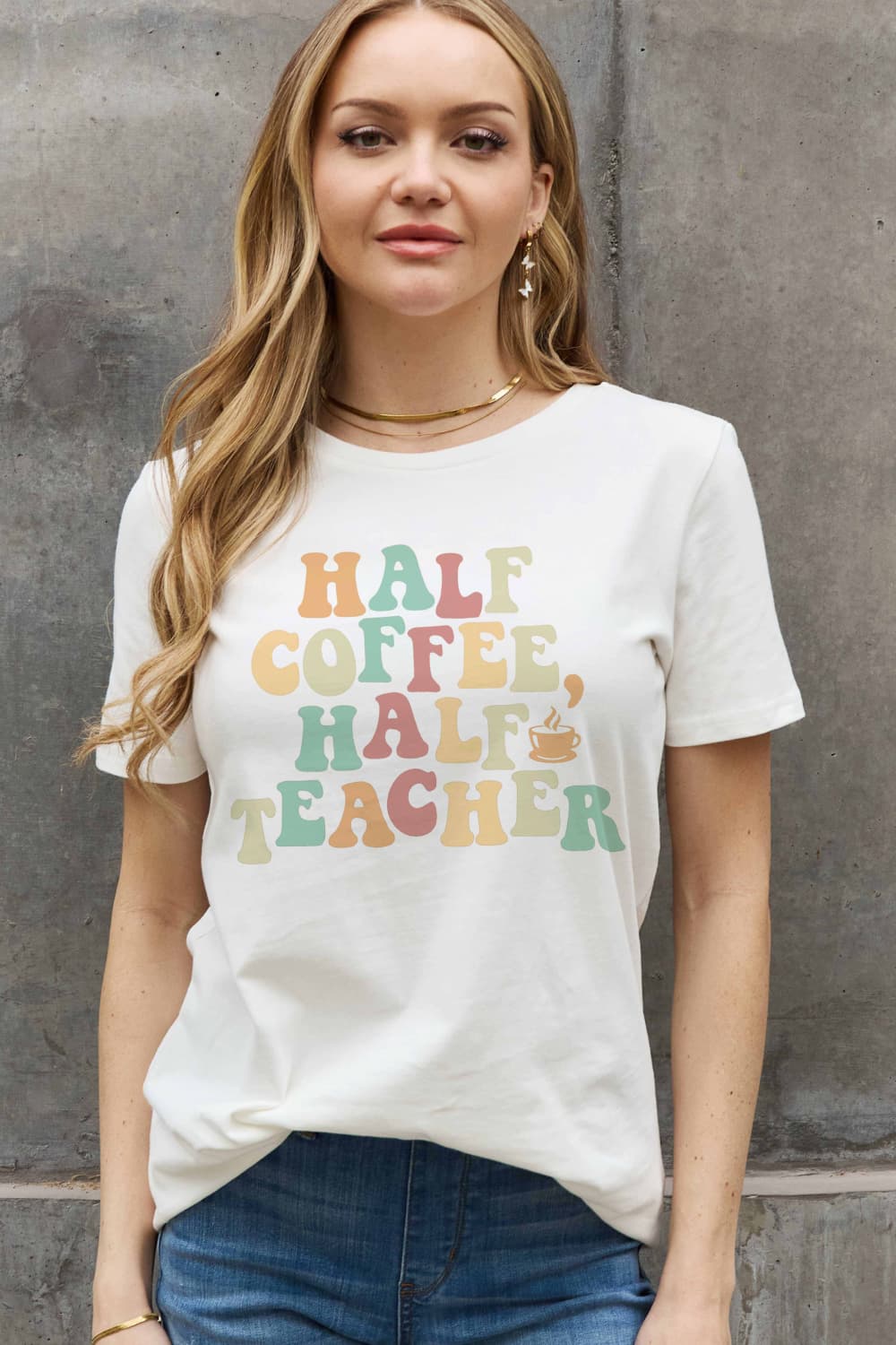 Simply Love Full Size HALF COFFEE HALF TEACHER Graphic Cotton Tee - Scarlett's Riverside Boutique 